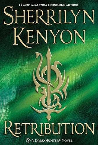 Retribution dark hunter bk - retribution, (dark-hunter,